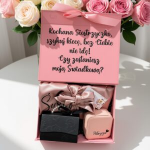 Box dla Świadkowej/Druhny nr.3 Kochana Siostrzyczko szykuj kiecę, bez Ciebie nie idę!